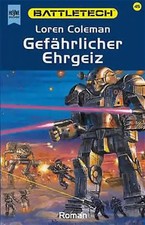Battletech - Gefährlicher