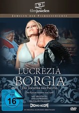 Lucrezia Borgia - Die Tochter des Papstes [Filmjuwelen]