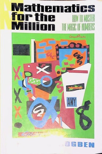 Mathematics for the million - mathematics,