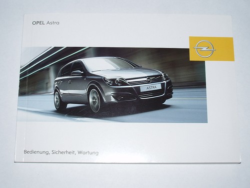 Bedienungsanleitung opel astra - bedienungsanleitung,