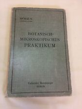 Botanisch - Mikroskopisches Praktikum für Anfänger Möbius Berlin 1903 Bornträger