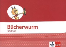 Bücherwurm Fibel. Arbeitsheft Vorkurs