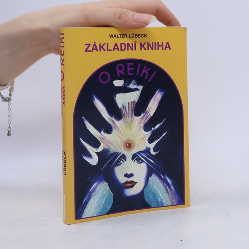 Základní kniha reiki - o, reiki 