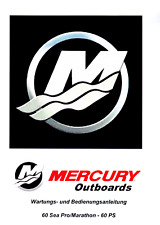 Mercury Außenbordmotor  55/60 Marathon Wartungs-u. Bedienungsanleitung 2-Takt