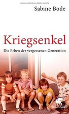 Kriegsenkel: Die Erben der vergessenen Generation v... | Buch | Zustand sehr gut