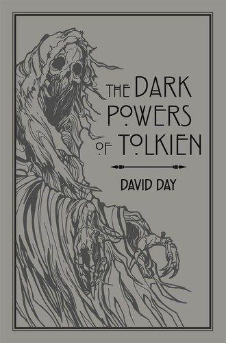 The dark powers tolkien - the,