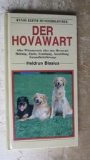 Buch: " Der Hovawart " H. Blasius, Hund, Kynos Verlag, Ratgeber 1994