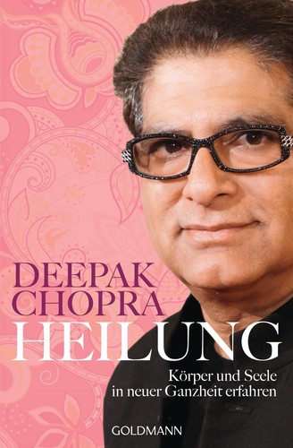 Heilung deepak chopra - deepak,