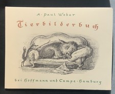 A. PAUL  WEBER  :  TIERBILDERBUCH   MIT  SIGN. + NUM.  OLITHOGRAPHIE   1974