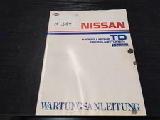 N384 Nissan Werkstatthandbuch Wartungsanleitung TD Dieselmotoren 1. Revision