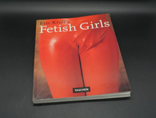 "Fetish Girls", Bildband von Eric Kroll, Erotik Akt