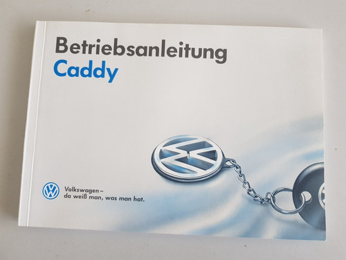 Betriebsanleitung caddy - betriebsanleitung,