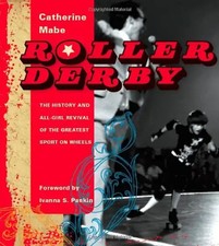 Roller Derby: The History and