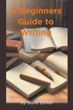 A Beginner Guide to Writing Stephen Barker Taschenbuch Englisch 2023