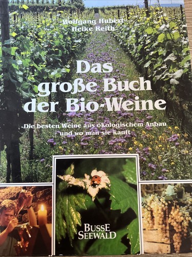 Das grosse buch - das, bio-weine