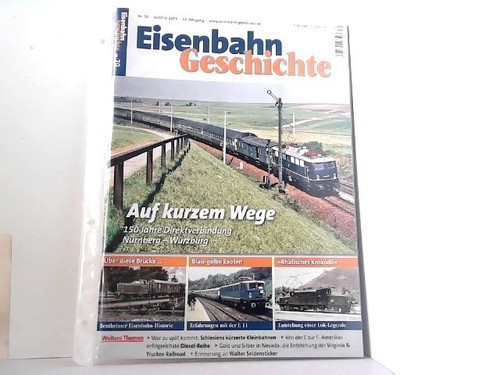 Eisenbahn geschichte heft - geschichte, 70