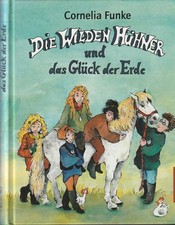 Die wilden Hühner und das