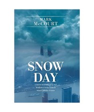 Snow Day: Lessons in