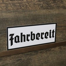 Schild Fahrbereit