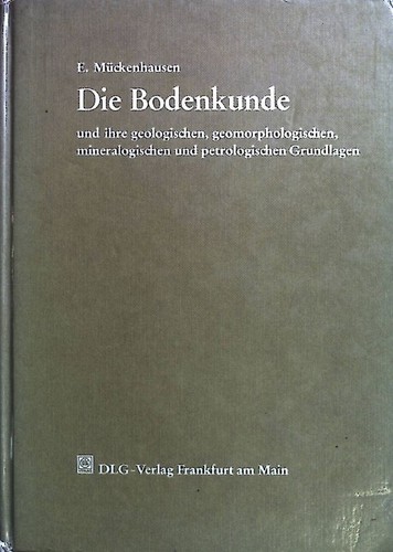 Die bodenkunde und ihre - die,