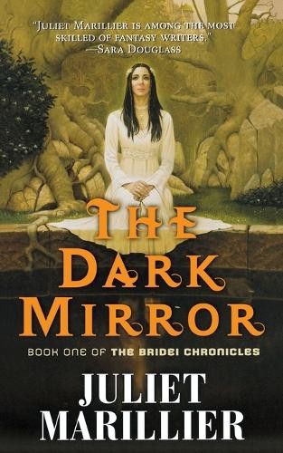 Juliet marillier the dark - juliet,