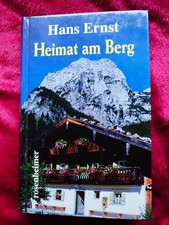 Hans Ernst - Heimat am Berg -
