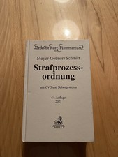 Meyer-Goßner/Schmitt, StPO Kommentar, Strafprozessordnung, 2021, 64. Auflage