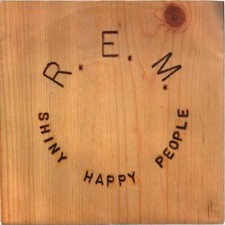 R.E.M. Shiny Happy People