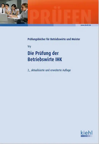 Die prüfung der betriebswirte - die,