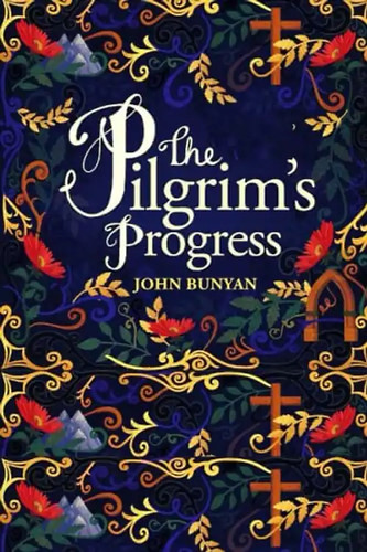 The pilgrim progress a - the, progress: