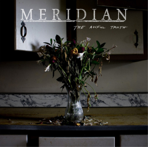 Meridian the awful - meridian, truth