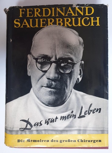 Ferdinand sauerbruch das war - ferdinand,