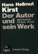 Hans Hellmut Kirst: Der Autor