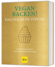 Vegan backen! Das Goldene von GU