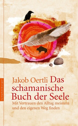 Jakob oertli das - das, schamanische