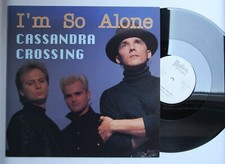 Cassandra Crossing I´m So Alone Ger 12in 80s Synthpop Rare On 12inch! Maxi-Vers.