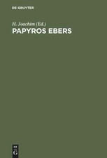 Papyros Ebers | Das älteste