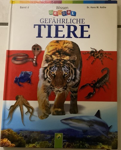 Gefährliche tiere wissen - gefährliche,