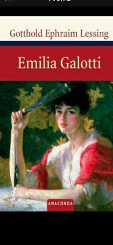 Emilia galotti gotthold - emilia, –