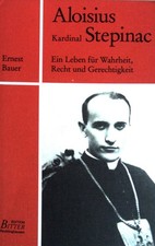 Aloisius Kardinal Stepinac 