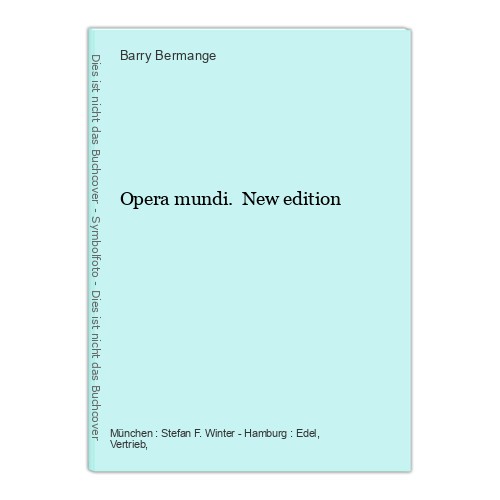 Opera mundi new edition - opera,