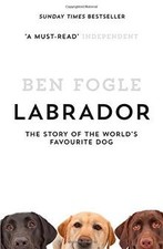Labrador: The Story of the