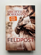 Feldpost - Roman von Mechtild