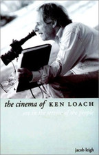 The Cinema of Ken Loach: Art