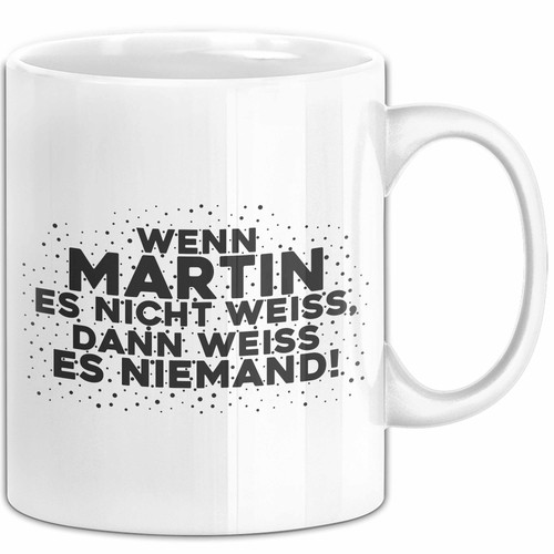 Martin tasse wenn - martin,