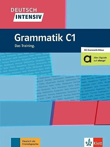 Deutsch intensiv grammatik - deutsch, c1