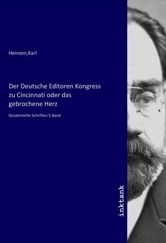 Karl heinzen der deutsche - karl,