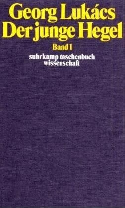 Der junge hegel über - der, hegel: