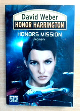 Honor Harrington: Honors Mission - David Weber   (Guter Zustand)