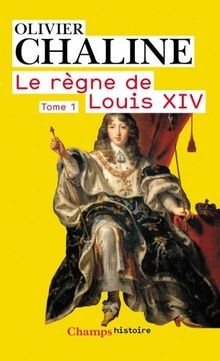 Règne louis xiv tome - :,